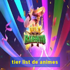 tier list de animes